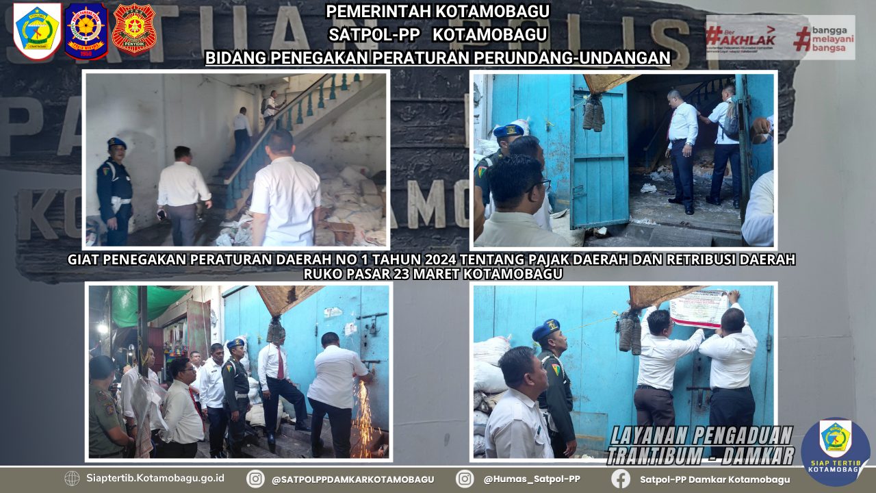 Pemkot Kotamobagu Lakukan Penegakan Perda: Ruko A-10 di Pasar 23 Maret Disegel Sementara Akibat Tunggakan Retribusi