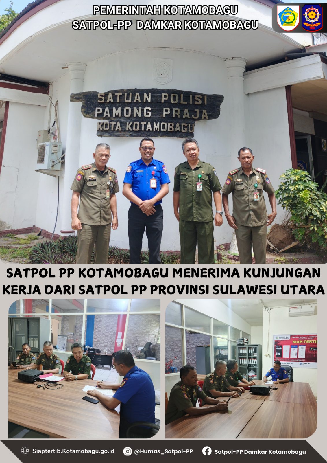 KUNJUNGAN KERJA SATPOL PP PROVINSI DI KANTOR SATPOL PP KOTAMOBAGU