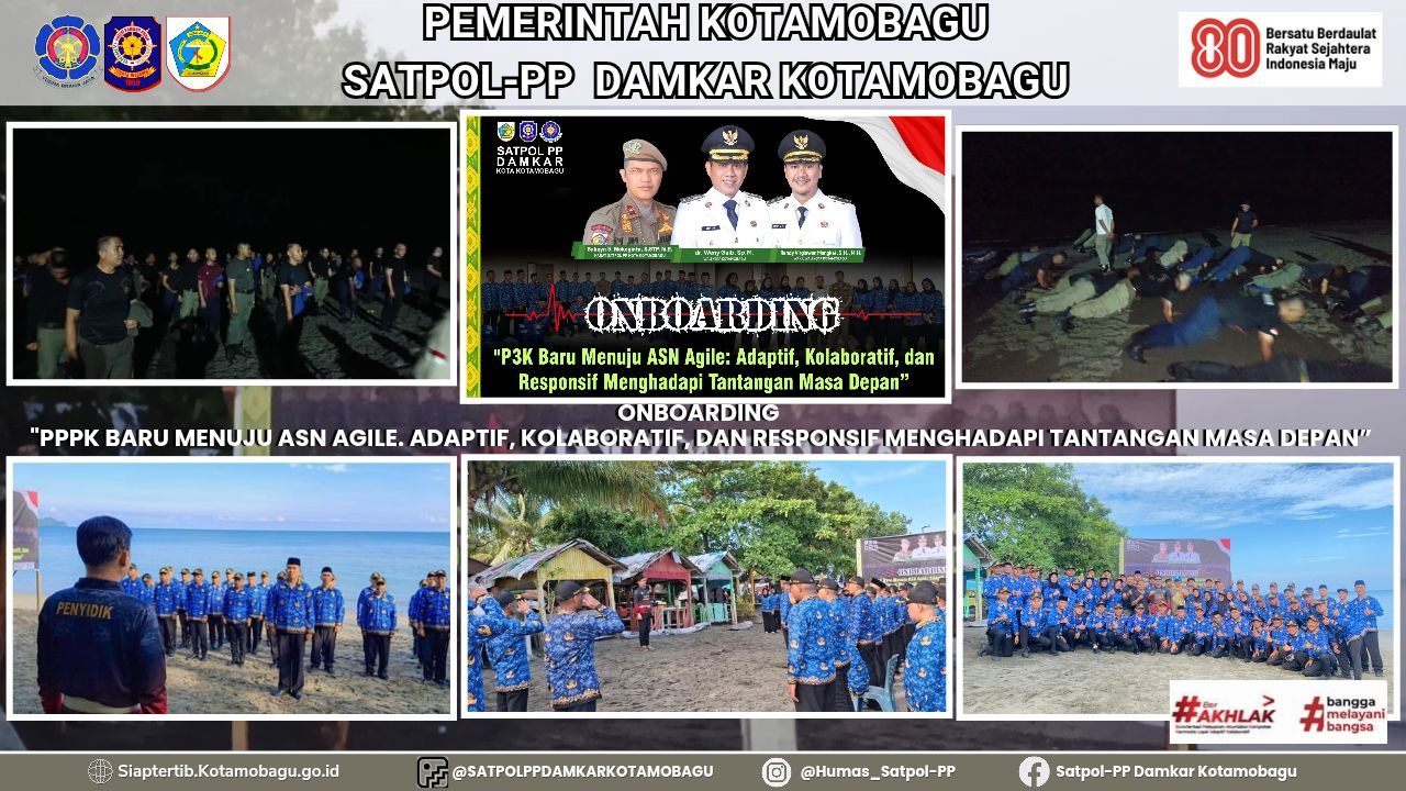 SATPOL-PP KOTAMOBAGU GELAR GIAT ONBOARDING PPPK BARU: MENUJU ASN AGILE, ADAPTIF, KOLABORATIF, DAN RESPONSIF