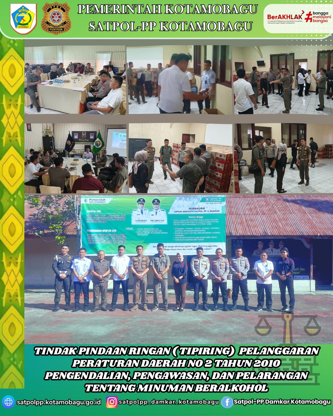 Tindak pindaan ringan ( tipiring)  pelanggaran peraturan daerah no 2 tahun 2010  pengendalian, pengawasan, dan pelarangan tentang minuman beralkohol
