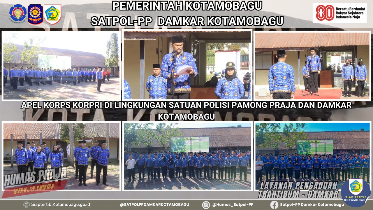 APEL KORPS KORPRI DI LINGKUNGAN SATUAN POLISI PAMONG PRAJA DAN DAMKAR KOTAMOBAGU