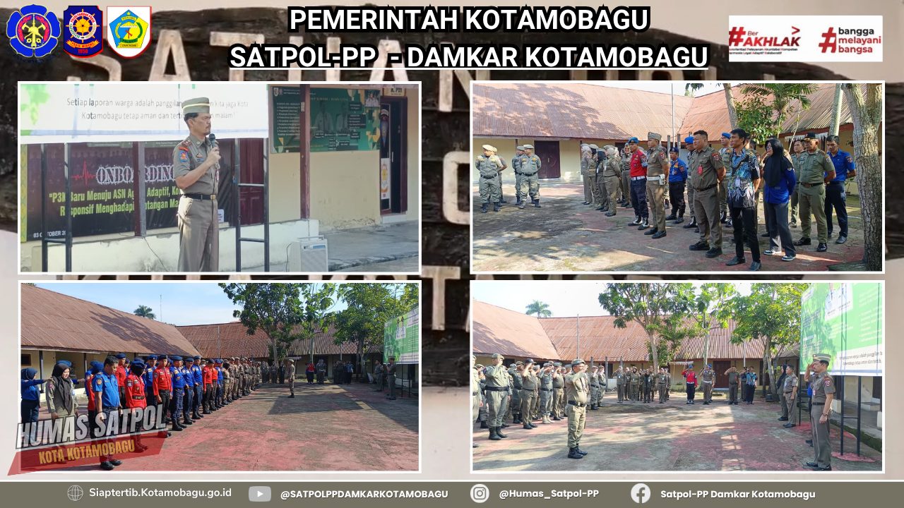 APEL PAGI SATUAN POLISI PAMONG PRAJA KOTAMOBAGU DIPIMPIN OLEH KASAT POL PP SAHAYA SUBAGIO MOKOGINTA